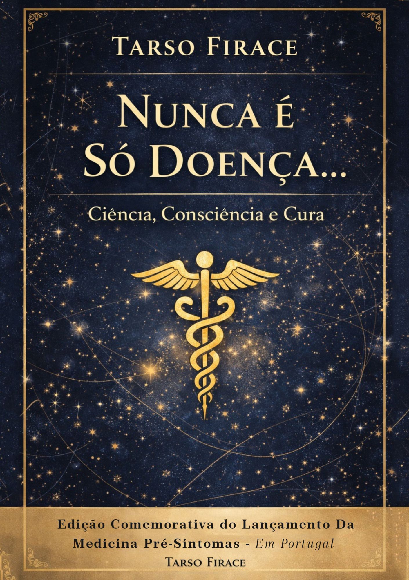 Nunca é só a doença